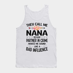 nana - they call me nana Tank Top